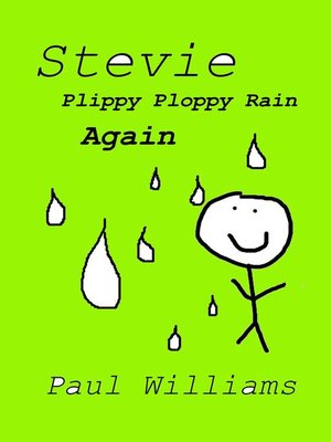 cover image of Stevie--Plippy Ploppy Rain Again